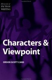 book cover of Characters & Viewpoint by Orson Scott Card