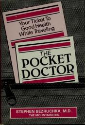 book cover of The Pocket Doctor by Stephen Bezruchka