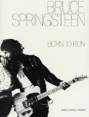 book cover of Born to Run by Bruce Springsteen
