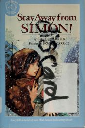 book cover of Stay Away from Simon! by Carol Carrick