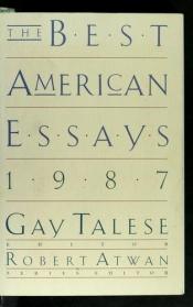 book cover of The Best American Essays: 1987 by Gay Talese