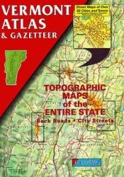 book cover of Vermont Atlas and Gazetteer (State Atlas & Gazetteer) by DeLorme Publishing