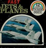 book cover of Fast Jets and Planes by Antioch