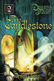 book cover of The Candlestone by Bryan Davis