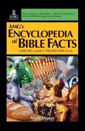 book cover of AMG's Encyclopedia of Bible Facts (digital) by Mark Water