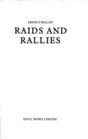 book cover of Raids and rallies by Ernie O'Malley