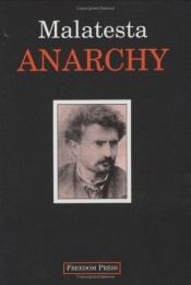 book cover of Anarchy by Errico Malatesta