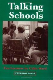 book cover of Talking Schools by Colin. Ward