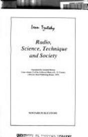 book cover of Radio, science, technique, and society (Labour review pamphlet) by Лев Давидович Троцкий