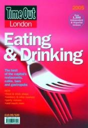 book cover of Time Out London Eating and Drinking 2009 (Time Out London Eating and Drinking) by Time Out