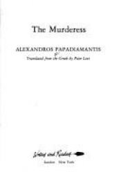 book cover of Die Mörderin by Alexandros Papadiamantis