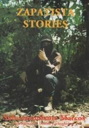 book cover of Zapatista Stories by Subcomandante Marcos