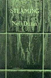 book cover of Steaming (Plays) by Nell Dunn