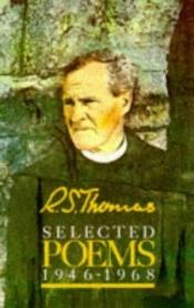 book cover of Selected poems, 1946-1968 by R. S. Thomas