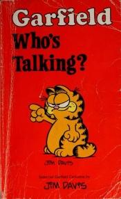 book cover of Garfield, who's talking? by Jim Davis
