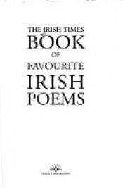 book cover of The Irish times book of favourite Irish poems by Colm Toibin