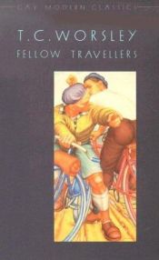 book cover of Fellow Travellers (Gay Modern Classics) by T. C. Worsley