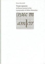 book cover of Type Spaces by Peter Burnhill