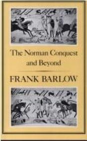 book cover of The Norman Conquest and beyond by F Barlow
