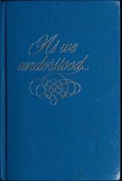 book cover of As We Understood by Al-Anon Family Group Head Inc