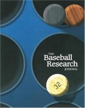 book cover of The Baseball Research Journal (BRJ), Volume 32 by Society for American Baseball Research (SABR)