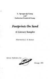 book cover of Footprints on sand: a literary sampler by L. Sprague de Camp