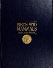 book cover of Birds and Mammals by National Wildlife Federation