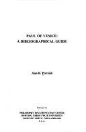 book cover of Paul of Venice : A bibliographical guide by Alan R Perreiah