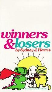 book cover of Winners and Losers by Sydney J. Harris
