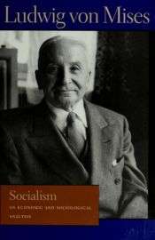 book cover of Socialism by ルートヴィヒ・フォン・ミーゼス