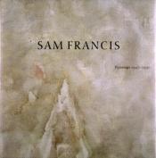 book cover of Sam Francis : paintings, 1947-1990 by William C. Agee
