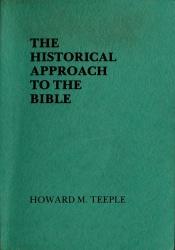 book cover of The Historical Approach to the Bible (Truth in Religion, 2) by Howard M. Teeple