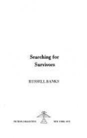 book cover of Searching for Survivors by Russell Banks