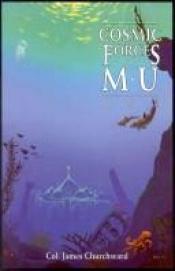 book cover of Second Book of the Cosmic Forces of Mu (#5 in a Series) by James Churchward