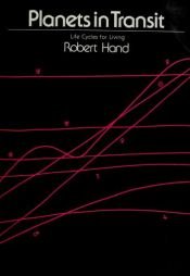 book cover of Planets in Transit: Life Cycles for Living by Robert Hand