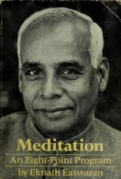 book cover of Meditation: Commonsense Directions for an Uncommon Life by Eknath Easwaran