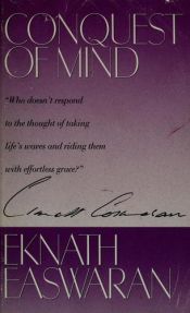 book cover of Conquest of Mind by Eknath Easwaran