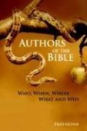 book cover of Authors of the Bible by Fred Glynn