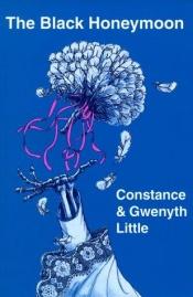 book cover of Black Honeymoon, The by Constance Little