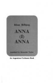 book cover of Anna, I, Anna by Klaus Rifbjerg