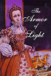 book cover of The Armor of Light by Melissa Scott