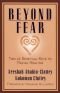 Beyond Fear: Twelve Spiritual Keys to Racial Healing