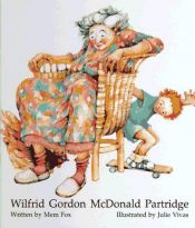 book cover of Wilfrid Gordon McDonald Partridge by Mem Fox