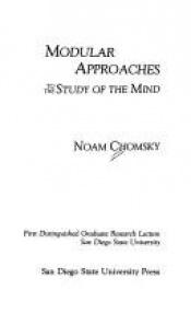 book cover of Modular Approaches To The Study Of The Mind by Noam Chomsky