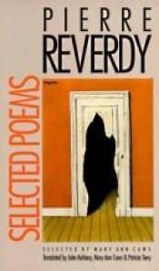 book cover of Selected poems by Pierre Reverdy