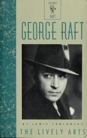 book cover of George Raft by Lewis Yablonsky