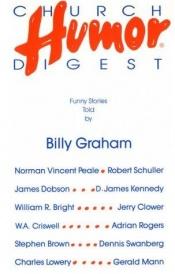 book cover of Church Humor Digest by Billy Graham