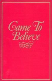book cover of Came to Believe by Anon