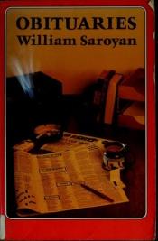book cover of Obituaries by William Saroyan