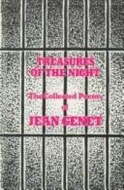 book cover of Treasures of the Night: Collected Poems by Jean Genet